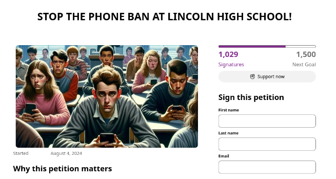 Image of petition to get rid of phone policy created by Senior at Lincoln, Carly Monroe. 

